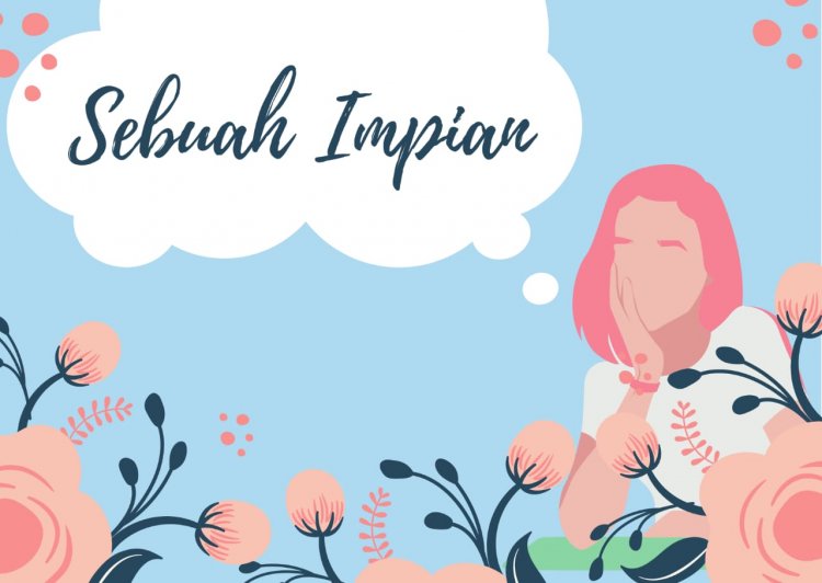 SEBUAH IMPIAN
