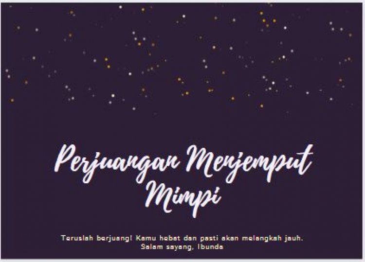 Perjuangan Menjemput Mimpi